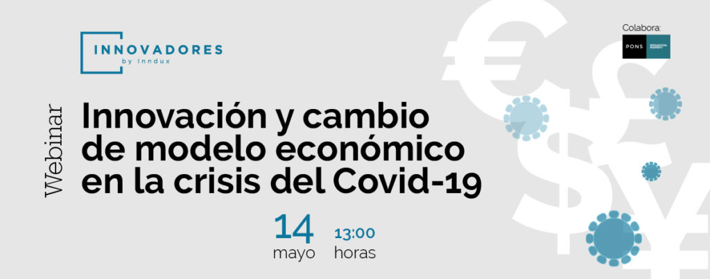 Innovación y nuevo modelo económico en la crisis del Covid-19