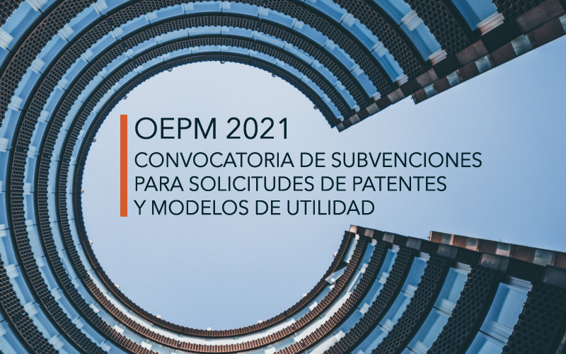 SUBVENCIONES OEPM 2021